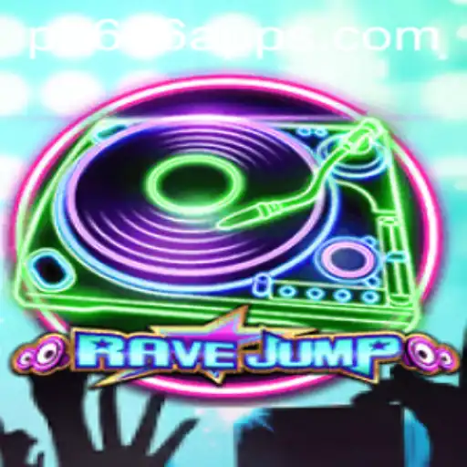 Discover the Thrilling World of RaveJump: Unleash the Power of PH646
